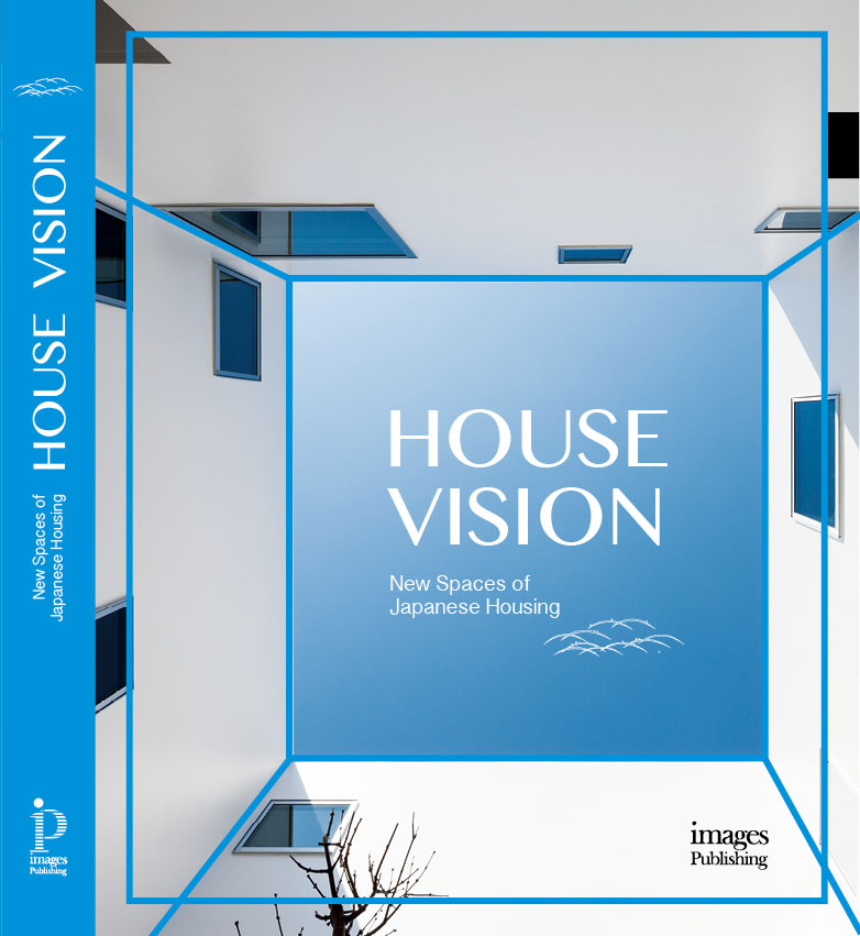 HOUSE　VISION